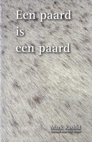 Boekomslag Een paard is een paard - Mark Rashid