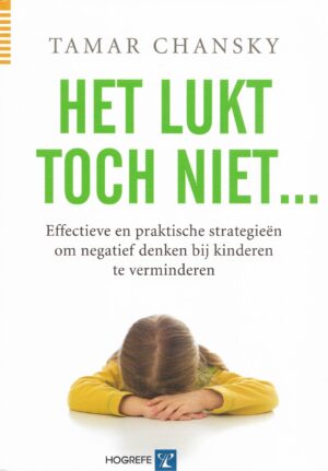 Boekomslag Het lukt toch niet… - Tamar Chansky