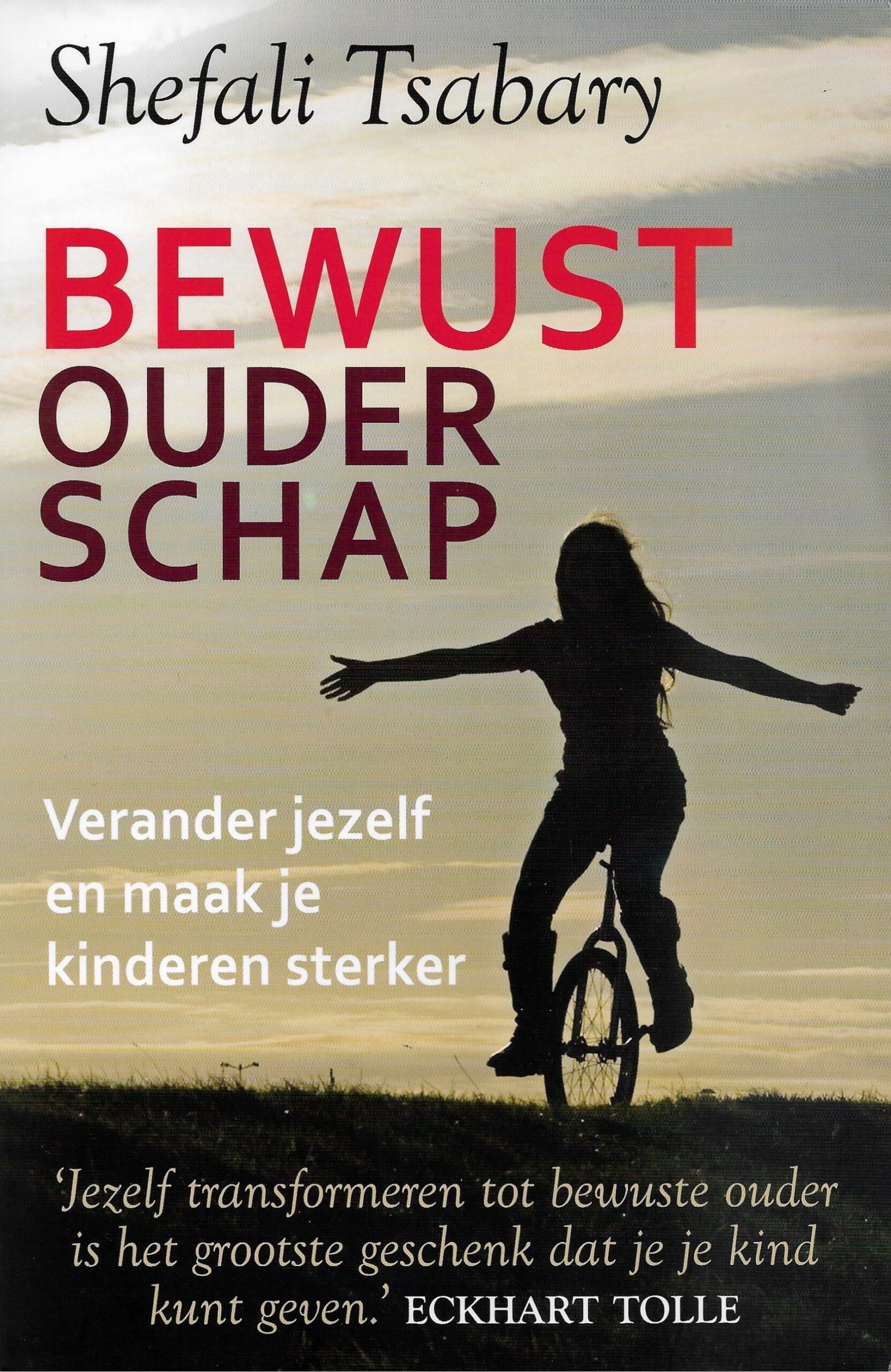 Boekomslag Bewust ouderschap - Shefali Tsabary