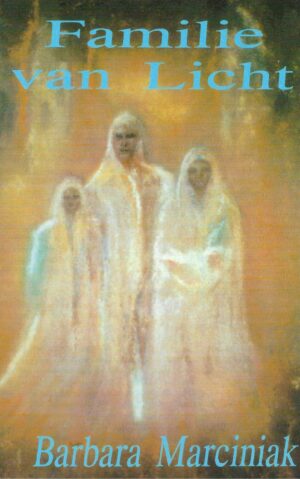 Boekomslag Familie van Licht - Barbara Marciniak