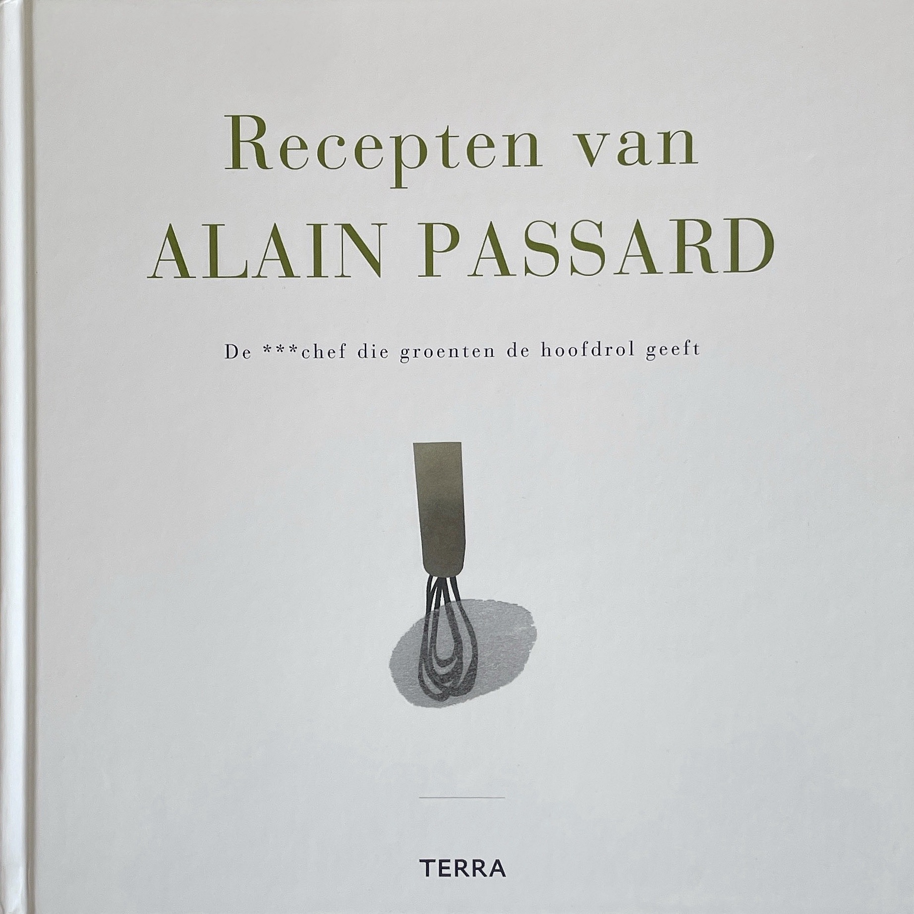 Boekomslag Recepten van Alain Passard - Alain Passard