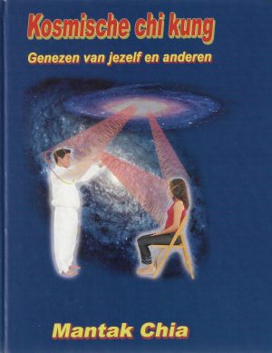 Boekomslag Kosmische chi kung - Mantak Chia