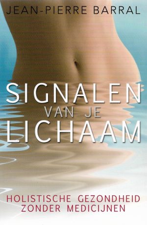 Boekomslag Signalen van je lichaam - Jean-Pierre Barral