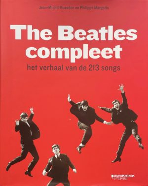Boekomslag The Beatles compleet - Jean-Michel Guesdon en Philippe Margotin