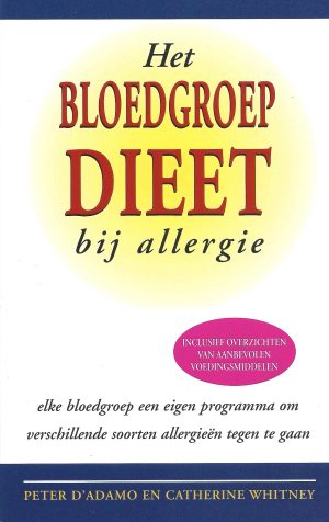 Boekomslag Het bloedgroepdieet bij allergie - Peter D’Adamo & Catherine Whitney