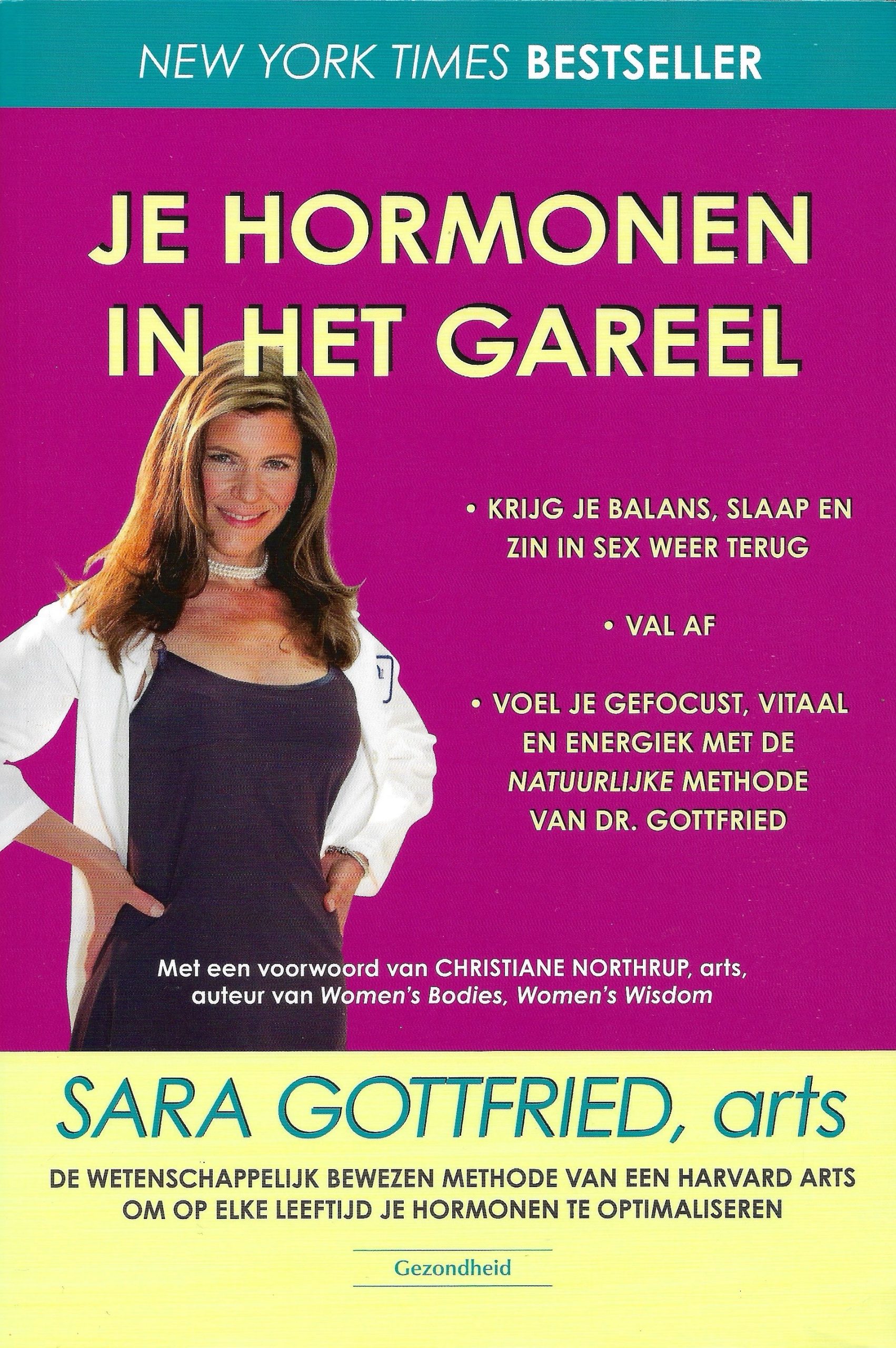 Boekomslag Je hormonen in het gareel - Dr. Sara Gottfried