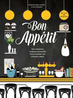 Boekomslag Bon Appétit - François-Régis Gaudry & zijn vrienden