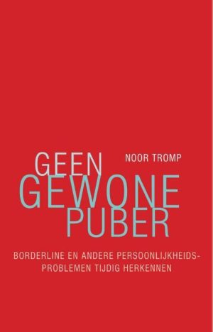 Geen gewone puber - Noor Tromp