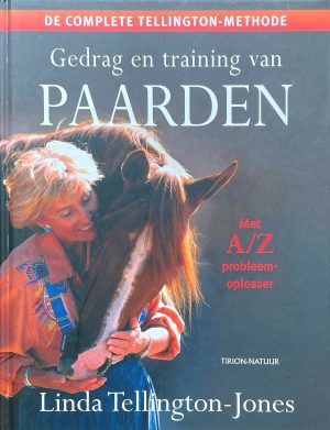 Boekomslag Het ultieme boek over gedrag en training van paarden - Linda Tellington-Jones