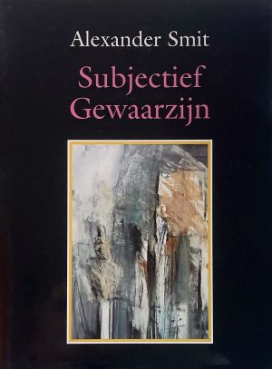 Boekomslag Subjectief Gewaarzijn - Alexander Smit
